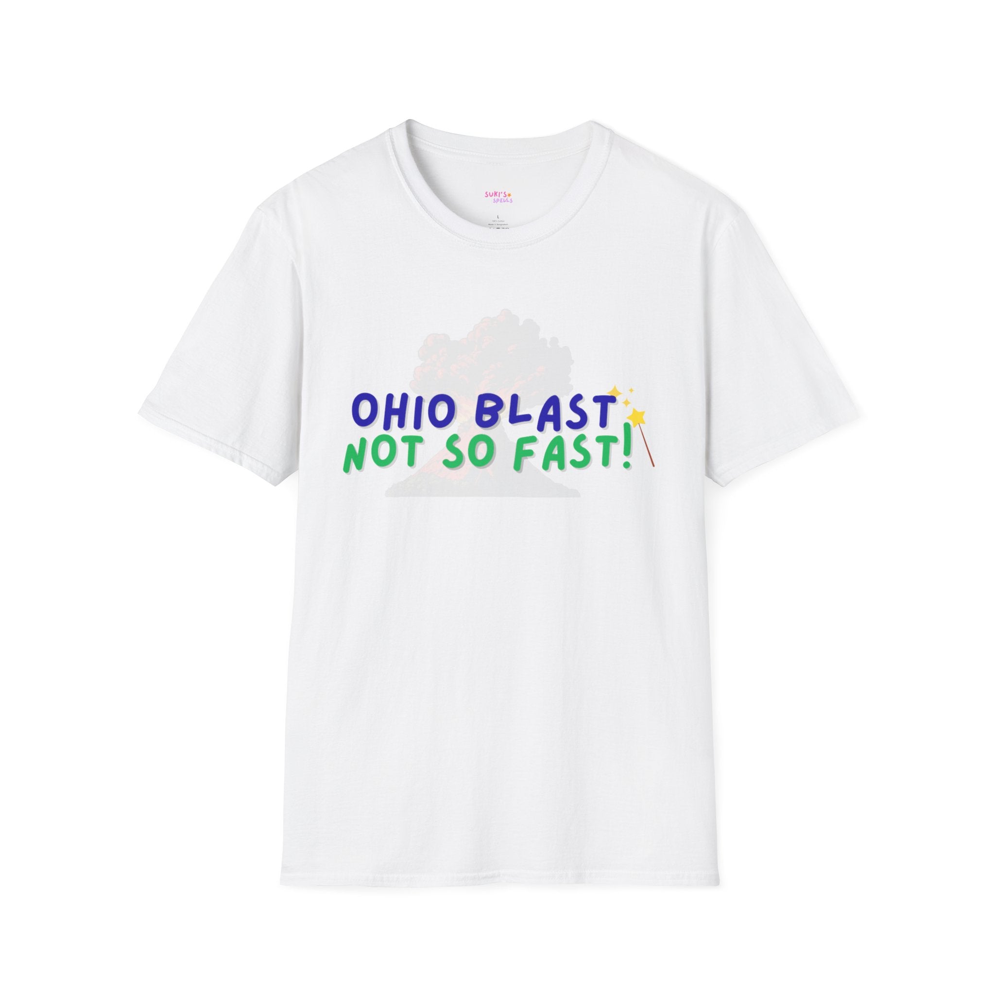 Ohio Blast Not So Fast Spell T-Shirt, Fun Graphic Tee, Casual Wear, Gift for Friends, Unique Summer Style, Everyday Comfort