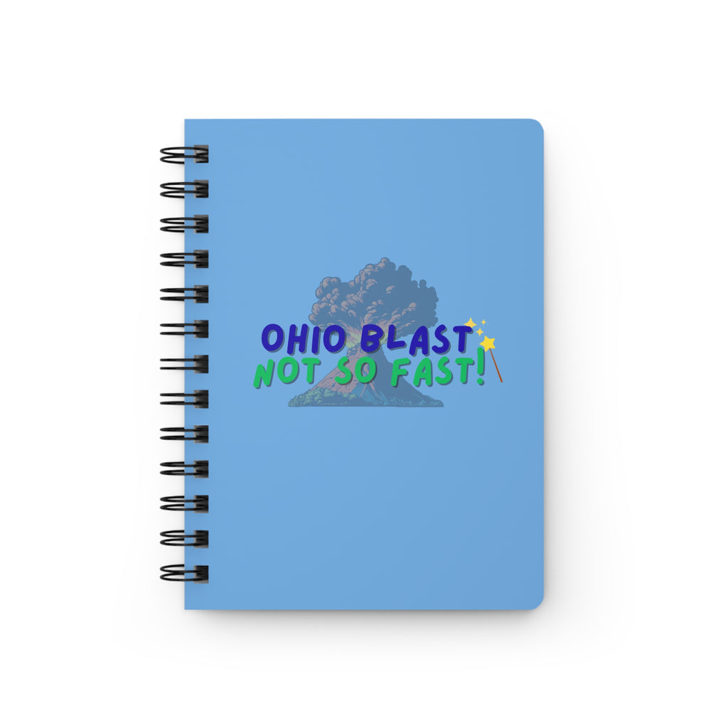 Ohio Blast Not So Fast Spiral Bound Journal for Creativity and Magic Lovers, Gift for Students, Notebooks for Spells, Daily Planner