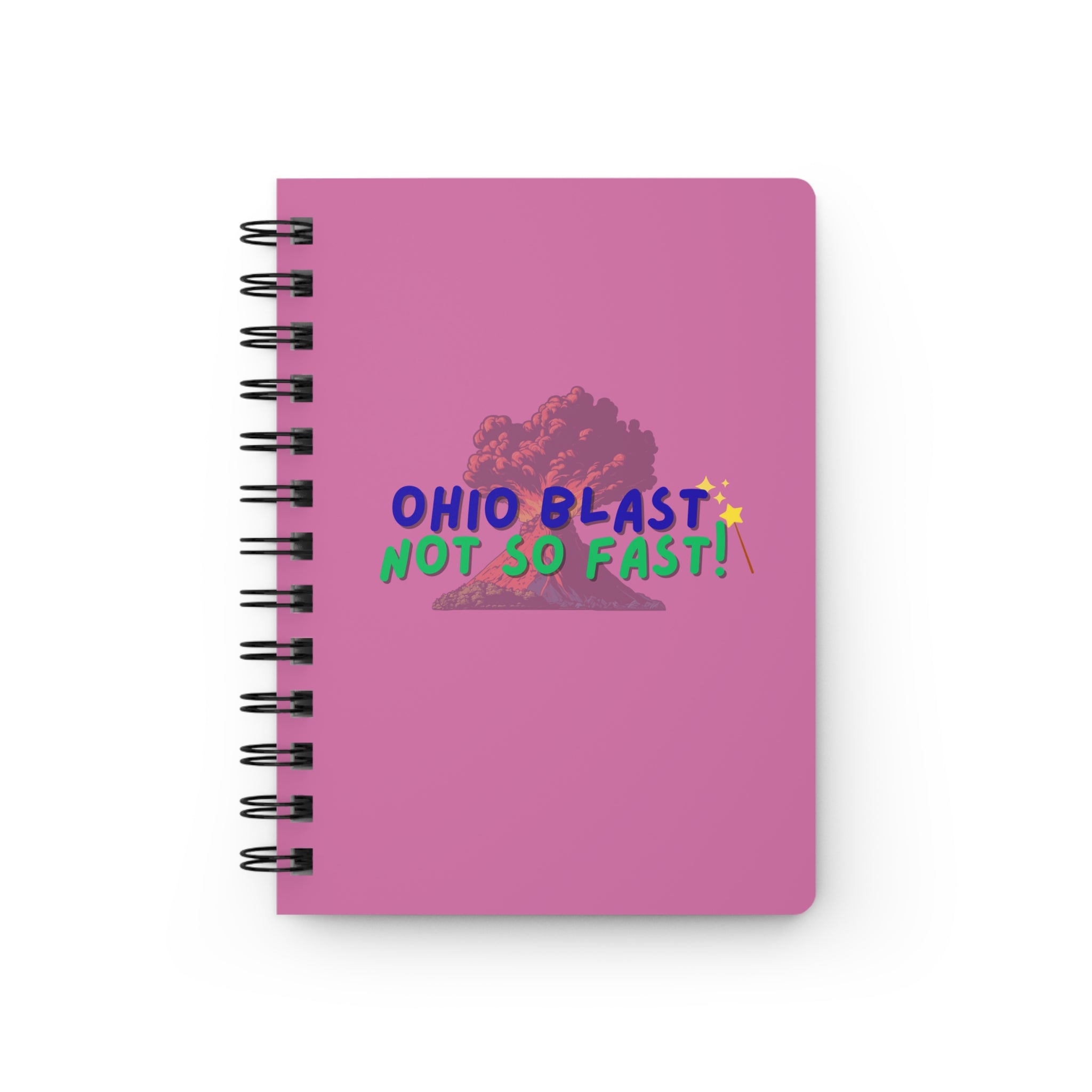 Ohio Blast Not So Fast Spiral Bound Journal for Creativity and Magic Lovers, Gift for Students, Notebooks for Spells, Daily Planner