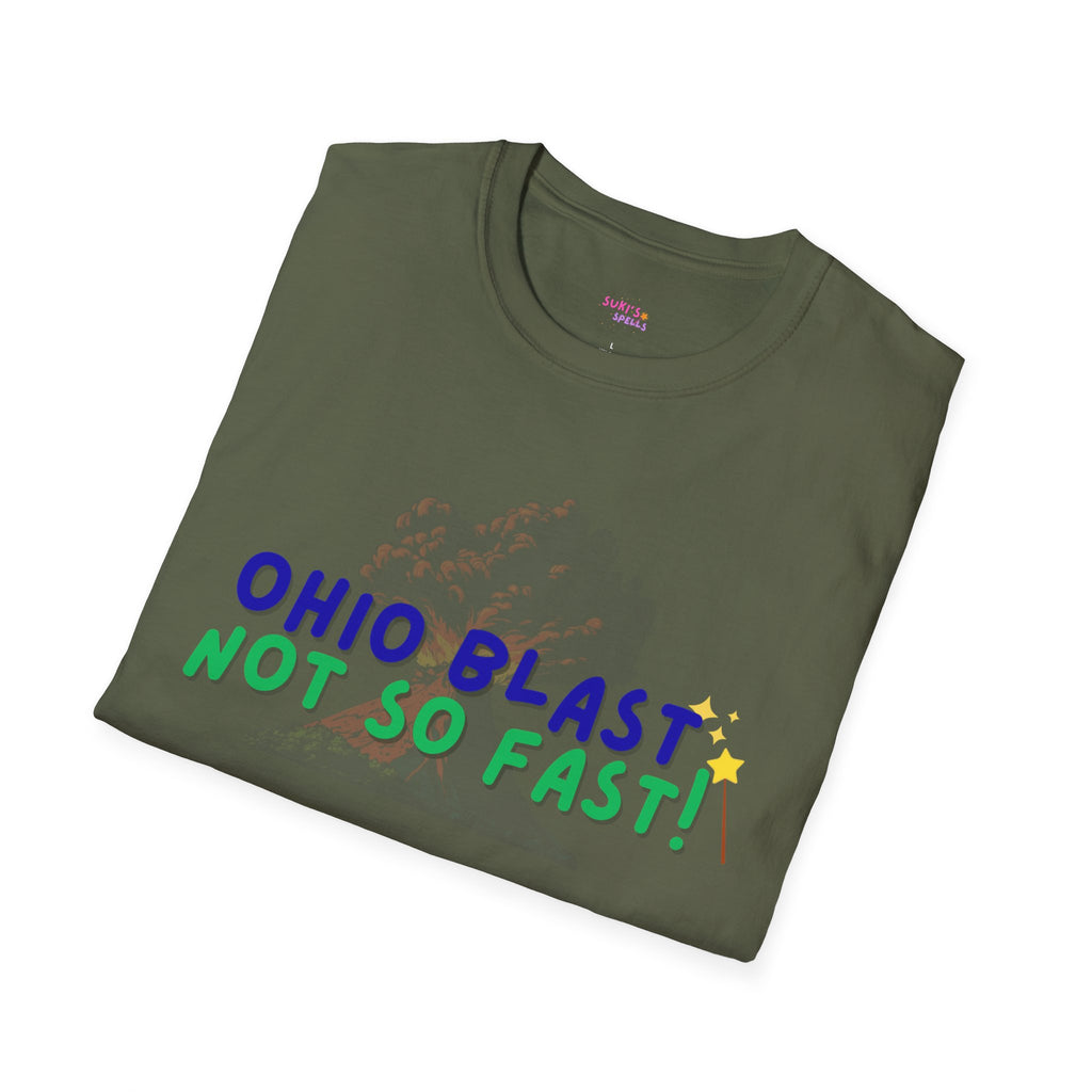 Ohio Blast Not So Fast Spell T-Shirt, Fun Graphic Tee, Casual Wear, Gift for Friends, Unique Summer Style, Everyday Comfort