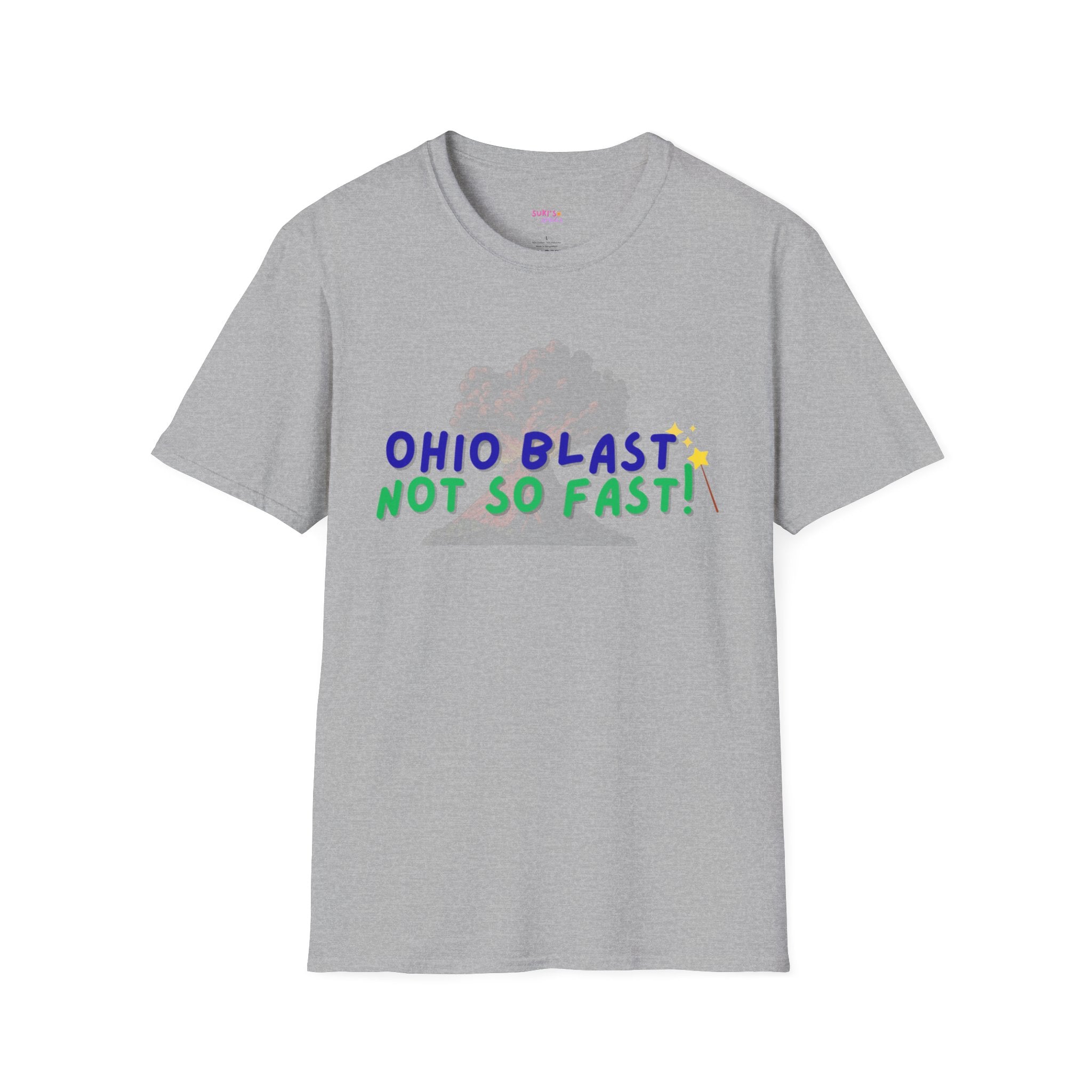 Ohio Blast Not So Fast Spell T-Shirt, Fun Graphic Tee, Casual Wear, Gift for Friends, Unique Summer Style, Everyday Comfort